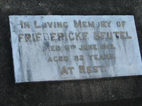 Friedericke BEUTEL, died 9 June 1915 aged 82 years;  | Lowood Trinity Lutheran Cemetery (Bethel Section), Esk Shire  | 