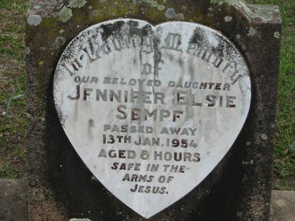 Jennifer Elsie SEMPF, died 13 Jan 1954 aged 8 hours, daughter;  | Lowood Trinity Lutheran Cemetery (Bethel Section), Esk Shire  | 