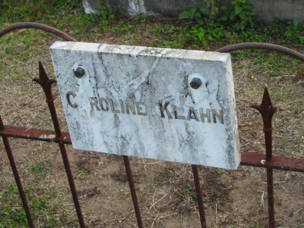 Caroline KLAHN;  | Lowood Trinity Lutheran Cemetery (Bethel Section), Esk Shire  | 