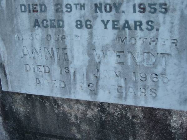 Herman WENDT, died 29 Nov 1955 aged 86 years, husband father;  | Annie WENDT, died 1 Jan 1965 aged 96 years, mother;  | Lowood Trinity Lutheran Cemetery (Bethel Section), Esk Shire  | 