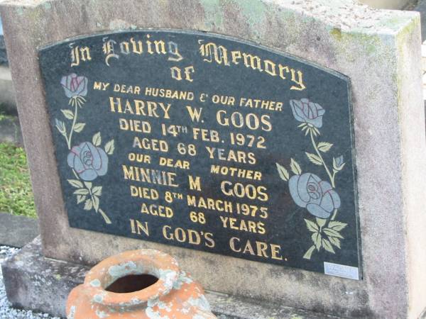 Harry W. GOOS, died 14 Feb 1972 aged 68 years, husband father;  | Minnie M. GOOS, died 8 Mar 1975 aged 68 years, mother;  | Lowood Trinity Lutheran Cemetery (Bethel Section), Esk Shire  | 