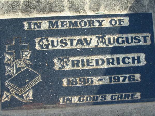 Gustav August FRIEDRICH, 1890-1976;  | Lowood Trinity Lutheran Cemetery (Bethel Section), Esk Shire  | 