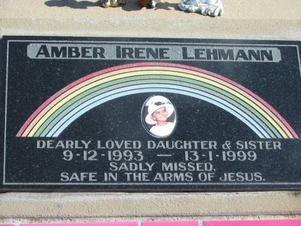 Amber Irene LEHMANN, 9-12-1993 - 13-1-1999, daughter sister;  | Lowood Trinity Lutheran Cemetery (St Mark's Section), Esk Shire  | 