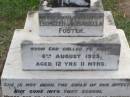 
Hester, daughter of Ebenezer & Isabella FOSTER,
died 6 Aug 1923 aged 12 years 11 months;
Ma Ma Creek Anglican Cemetery, Gatton shire
