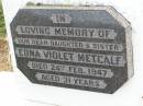 
Edna Violet METCALF, daughter sister,
died 24 Feb 1947 aged 31 years;
Ma Ma Creek Anglican Cemetery, Gatton shire
