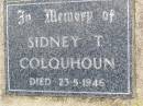 
Sidney T. COLQUHOUN,
died 23-5-1946;
Ma Ma Creek Anglican Cemetery, Gatton shire
