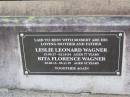 
Robert William WAGNER,
died 16 April 1967 aged 20 years;
Leslie Leonard WAGNER, father,
15-09-17 - 02-10-94 aged 77 years;
Rita Florence WAGNER, mother,
30-06-15 - 08-11-97 aged 82 years;
Ma Ma Creek Anglican Cemetery, Gatton shire
