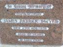 
James Patrick DWYER, father,
died 23 Aug 1975 aged 67 years;
Ma Ma Creek Anglican Cemetery, Gatton shire
