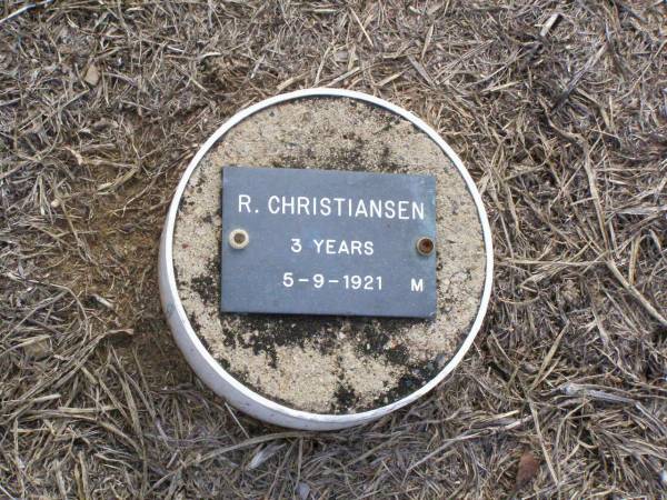 R. CHRISTIANSEN, male,  | died 5-9-1921 aged 3 years;  | Ma Ma Creek Anglican Cemetery, Gatton shire  | 