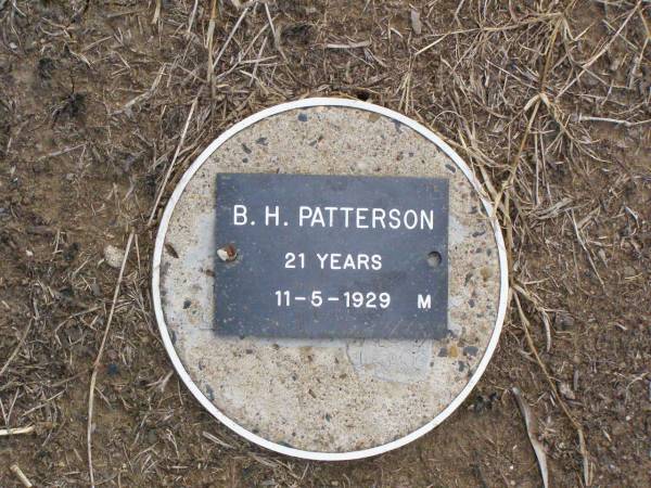 B.H. PATTERSON, male,  | died 11-5-1929 aged 21 years;  | Ma Ma Creek Anglican Cemetery, Gatton shire  | 