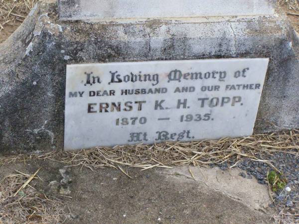 Ernst K.H. TOPP, husband father,  | 1870 - 1935;  | Ma Ma Creek Anglican Cemetery, Gatton shire  | 