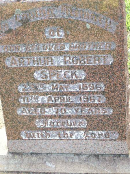 Arthur Robert SPECK, brother,  | 23 May 1896 - 11 April 1967 aged 70 years;  | Ma Ma Creek Anglican Cemetery, Gatton shire  | 