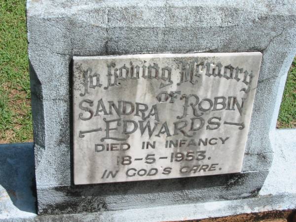 Sandra Robin EDWARDS,  | died in infancy 18-5-1953;  | Maclean cemetery, Beaudesert Shire  | 