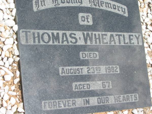 Thomas WHEATLEY,  | died 23 Aug 1982 aged 67;  | Maclean cemetery, Beaudesert Shire  | 