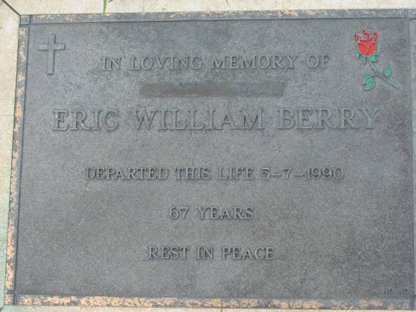 Eric William BERRY,  | died 5-7-1990 aged 67 years;  | Maclean cemetery, Beaudesert Shire  | 