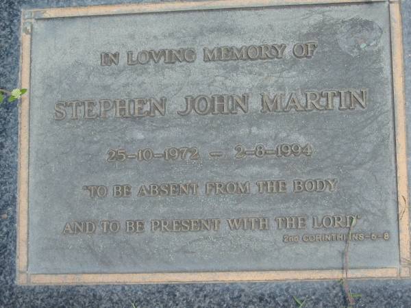 Stephen John MARTIN,  | 25-10-1972 - 2-8-1994;  | Maclean cemetery, Beaudesert Shire  | 