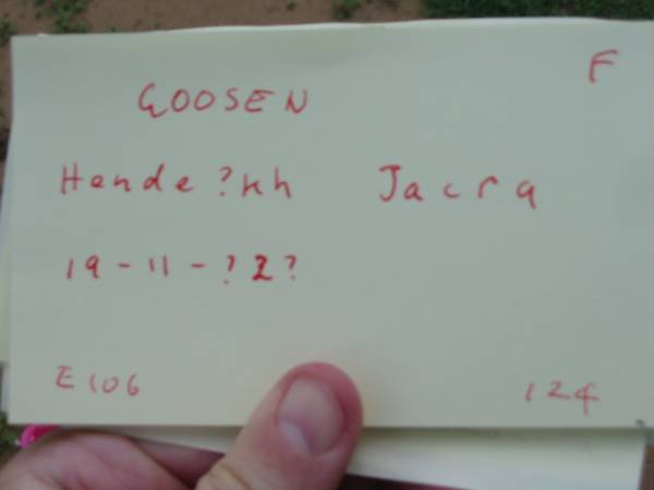 GOOSEN,  | Hende?kh Jacra?  | 19-11-?2?;  | Maclean cemetery, Beaudesert Shire  | 