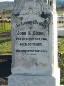 
John H. DIXON, died 20 Oct 1914 aged 53 years;
Marburg Anglican Cemetery, Ipswich
