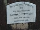 Conrad ITZSTEIN, husband, died 14 June 1932 aged 57 years; Marburg Lutheran Cemetery, Ipswich 