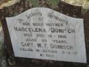 Madgelena DONISCH, mother, died 16 Sept 1918 aged 69 years; Capt. W.F. DONISH, killed in action 2-6-17; Marburg Lutheran Cemetery, Ipswich 
