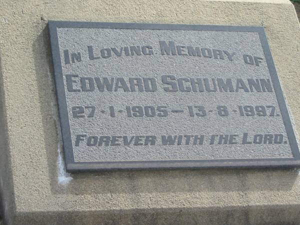 Edward SCHUMANN,  | 27-1-1905 - 13-8-1997,  | Marburg Lutheran Cemetery, Ipswich  | 