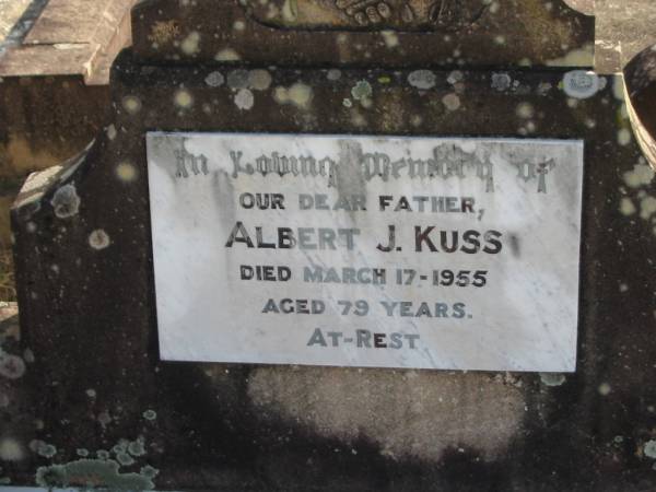 Albert J. KUSS, father,  | died 17 March 1955 aged 79 years;  | Marburg Lutheran Cemetery, Ipswich  | 