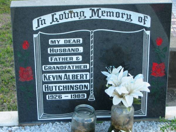 Kevin Albert HUTCHINSON,  | husband father grandfather,  | 1926 - 1989;  | Marburg Lutheran Cemetery, Ipswich  | 