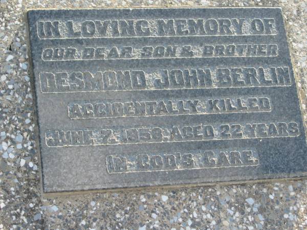 Desmond John BERLIN, son brother,  | accidentally killed 7 June 1958 aged 22 years;  | Marburg Lutheran Cemetery, Ipswich  | 