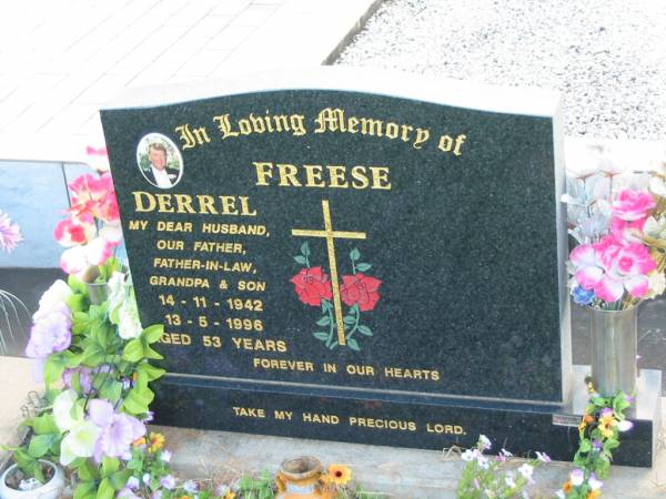 FREESE, Derrel,  | husband father father-in-law grandpa son,  | 14-11-1942 - 13-5-1996 aged 53 years;  | Marburg Lutheran Cemetery, Ipswich  | 