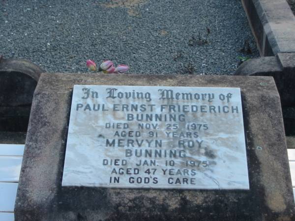Paul Ernst Friederich BUNNING,  | died 25 Nov 1975 aged 91 years;  | Mervyn Roy BUNNING,  | died 10 Jan 1975 aged 47 years;  | Marburg Lutheran Cemetery, Ipswich  | 