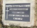 
(Father) Herman PERIK,
Flores missionary,
born 1903 died 12 Feb 1946;
Woodlands cemetery, Marburg, Ipswich
