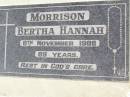 
Bertha Hannah MORRISON,
died 8 Nov 1988 aged 89 years;
Woodlands cemetery, Marburg, Ipswich
