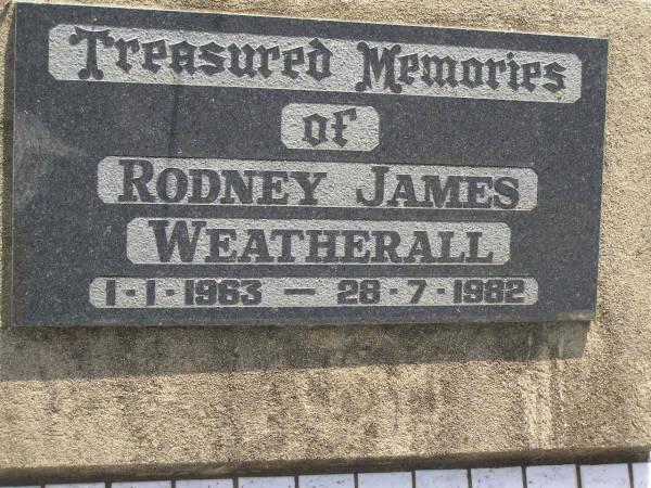 Rodney James WEATHERALL,  | 1-1-1963 - 28-7-1982;  | Maroon General Cemetery, Boonah Shire  | 