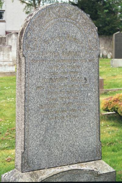 James REDPATH  | d: Darnick, 6 Feb 1901 aged 63  |   | wife  | Margaret HALL  | d: 27 Apr 1917 aged 73  |   | their son  | Robert Tait Hall (REDPATH?)  | d: 23 Feb 1918 aged 53  |   | Melrose cemetery, Roxburgshire, Scotland  |   |   | 