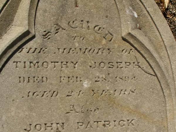 Timothy Joseph LEANE,  | died 23 Feb 1894 aged 24 years;  | John Patrick LEANE,  | died 20 Aug 1882 aged 6 months;  | sons of John & Hanorah LEANE;  | Meringandan cemetery, Rosalie Shire  |   | 