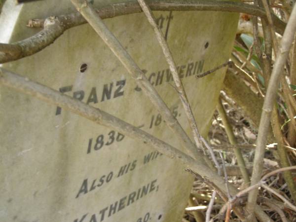 Franz SCHWERIN,  | 1838 - 1895;  | Katherine,  | wife,  | 1838 - 1930;  | Meringandan cemetery, Rosalie Shire  |   | 