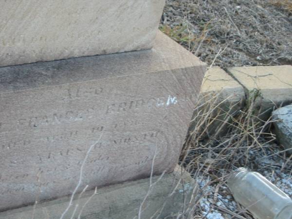 Charles BRIDGEMAN,  | father,  | died 14? Nov 1916? aged 65 years,  | erected by wife & family;  | Roland [unreadable];  | Myrah Frances BRIDGEMAN,  | mother,  | [unreadable];  | Meringandan cemetery, Rosalie Shire  | 