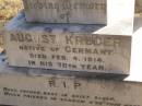 
August KRUGER,
native of Germany,
died 4 Feb 1914 in 70th year;
Meringandan cemetery, Rosalie Shire
