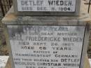 
Johann Nicolous Detleft WIEDEN,
father,
died 8 Dec 1904 aged 98 years;
Abel Friedericke WIEDEN,
mother,
died 26 Sept 1907 aged 68 years;
natives of Hemmingstedt Germany;
Deleft Nicolous Christian WIEDEN,
son,
died 5 Dec 1901 aged 28 years;
Meringandan cemetery, Rosalie Shire
