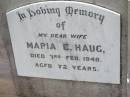 Maria E. HAUG,
wife,
died 3 Feb 1940 aged 72 years;
Milbong St Lukes Lutheran cemetery, Boonah Shire