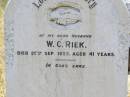 
W.C. RIEK,
husband,
died 26 Sep 1923 aged 41 years;
Milbong St Lukes Lutheran cemetery, Boonah Shire

