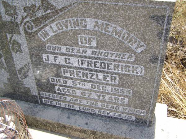J.F.C. (Frederick) PRENZLER,  | brother,  | died 5 Dec 1955 aged 67 years;  | Milbong St Luke's Lutheran cemetery, Boonah Shire  | 