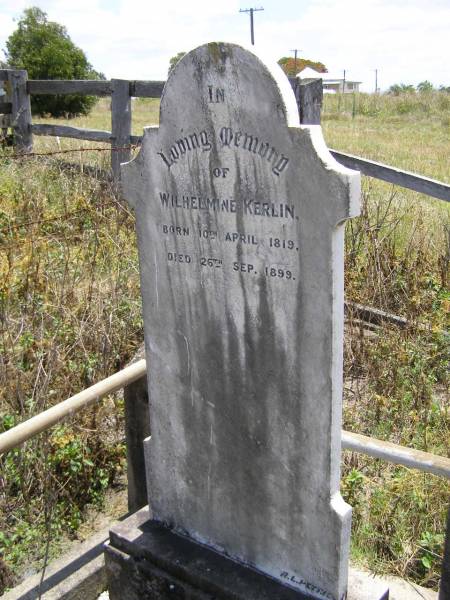 Wilhelmine KERLIN,  | born 10 April 1819 died 26 Sep 1899;  | Milbong St Luke's Lutheran cemetery, Boonah Shire  | 