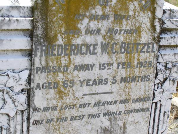 Friedericke W.C. BEITZEL,  | wife mother,  | died 15 Feb 1928 aged 69 years 5 months;  | Milbong St Luke's Lutheran cemetery, Boonah Shire  | 