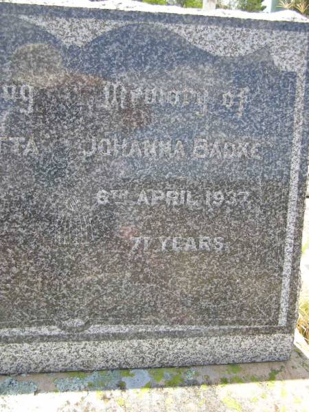 Henrietta Johanna BADKE,  | died 6 April 1937 aged 71 years;  | Milbong St Luke's Lutheran cemetery, Boonah Shire  | 