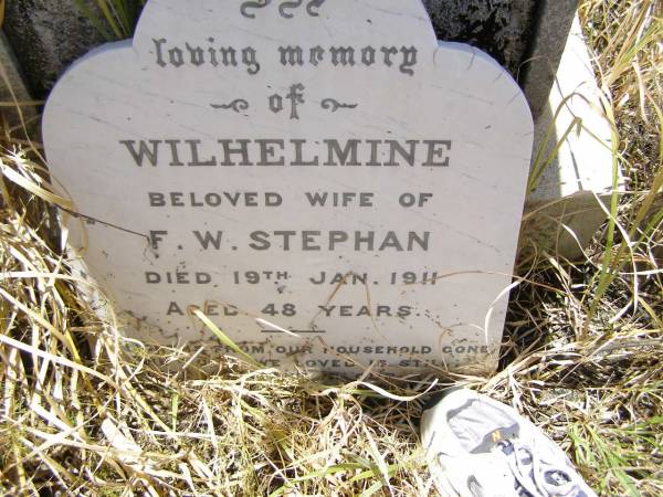 Wilhelmine, wife of F.W. STEPHAN,  | died 19 Jan 1911 aged 48 years;  | Milbong St Luke's Lutheran cemetery, Boonah Shire  | 