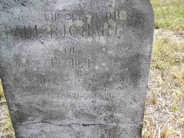 Paul Richard,  | son of August & Amilie BADKE,  | born Aug 1880?,  | Milbong St Luke's Lutheran cemetery, Boonah Shire  | 