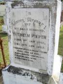 
Wilhelm PIEPER, husband,
born 1 Jan 1861 died 14 Apr 1925;
Minden Baptist, Esk Shire
