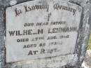 
Wilhelm LEHMANN, father,
died 27 Aug 1948 aged 85 years;
Minden Baptist, Esk Shire
