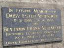 
Daisy Ester NEUENDORF,
9-1-1908 - 16-12-1988;
Benjamin Frank NEUENDORF,
23-6-1907 - 1-2-1947,
interred Lutwyche Cemetery;
parents of Desley STOCK;
Minden Baptist, Esk Shire
